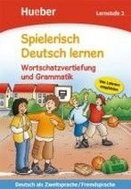Spielerisch Deutsch lernen – Wortschatzvertiefung und Grammatik – Lernstufe 3 фото книги