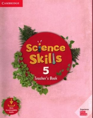 Science Skills 5. Teacher's Book with Downloadable Audio фото книги