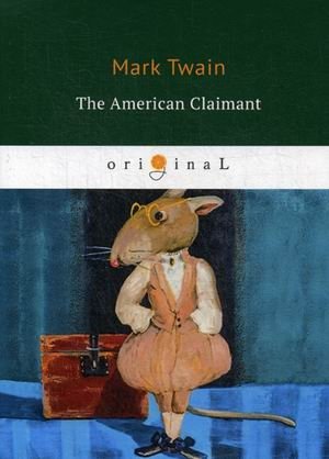 The American Claimant фото книги