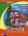 Super Traveling и другие рассказы для чтения и обсуждения фото книги маленькое 2