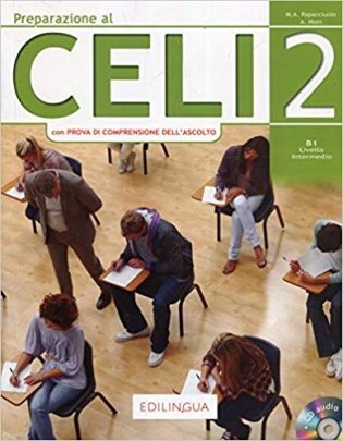 Preparazione al Celi: Celi 2 (+ Audio CD) фото книги
