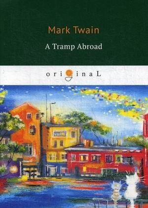 A Tramp Abroad фото книги