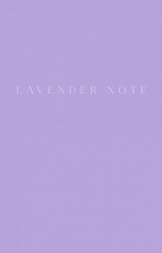 Блокнот. Lavender Note фото книги