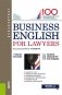 Business English for Lawyers. Учебное пособие фото книги маленькое 2