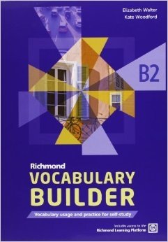 Richmond Vocabulary Builder B2. Student's Book without Answers with Internet Access Code