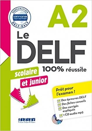 Le DALF scolaire et junior - 100% réussite A2 (+ CD-ROM) фото книги