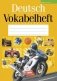 Deutsch Vokabelheft. Тетрадь-словарик (Желтая обложка с мотоциклистом) фото книги маленькое 2