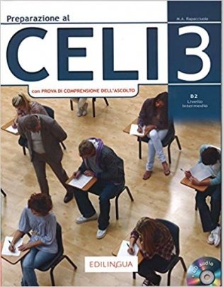 Preparazione al Celi: Celi 3 (+ Audio CD) фото книги