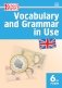 Vocabulary and Grammar in Use. Английский язык. 6 класс. Сборник лексико-грамматических упражнений. ФГОС фото книги маленькое 2