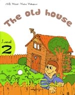 The Old House. Level 2 (+ CD-ROM) фото книги