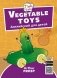 Vegetable toys. Игрушки из овощей. Английский для детей фото книги маленькое 2