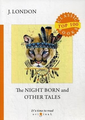 The Night Born and Other Tales фото книги