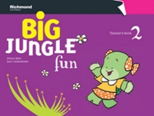 Big Jungle Fun 2. Teacher's Book